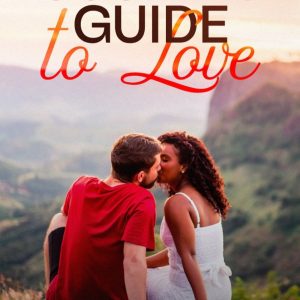 A Couple's Guide to Love